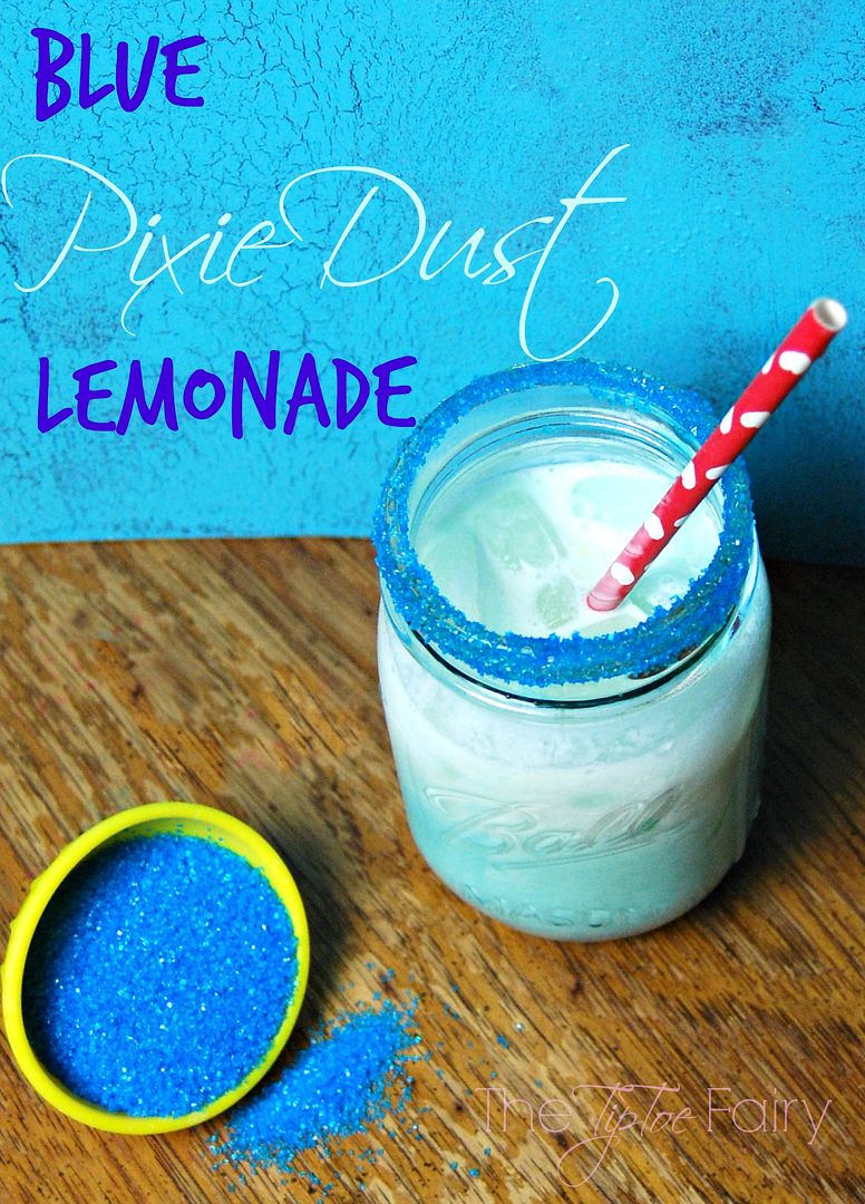  Blue Pixie Dust Lemonade | The TipToe Fairy
