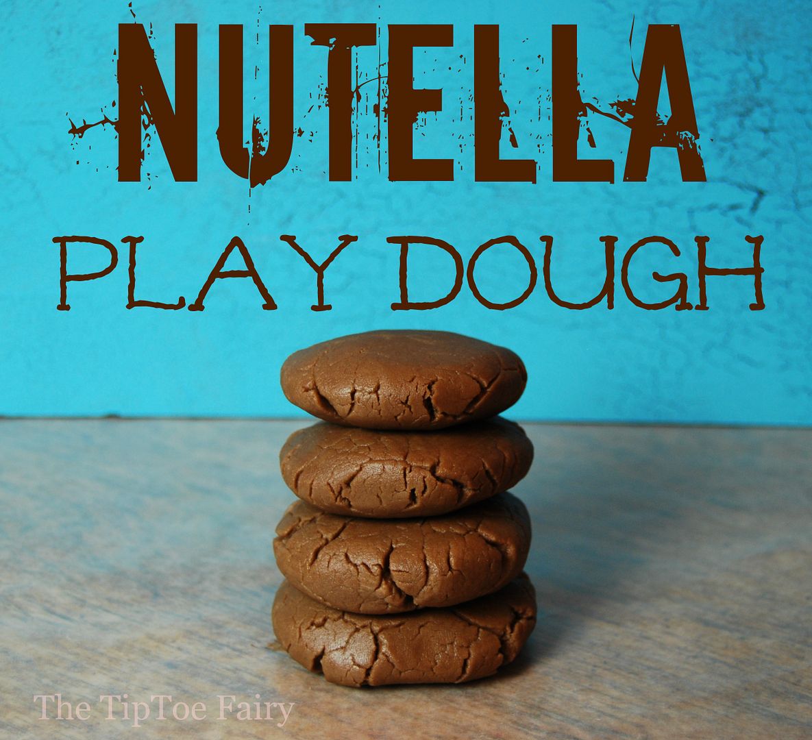 Nutella Play Dough | The TipToe Fairy